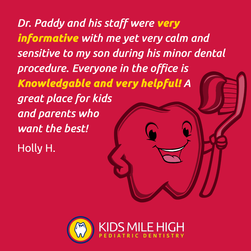 Here at Kids Mile High Dentistry, we want to answer your questions and help put your nerves to ease. We want your dental care experiences to be one's which you look forward to! #TheFunDentist #DrPaddy #KMH